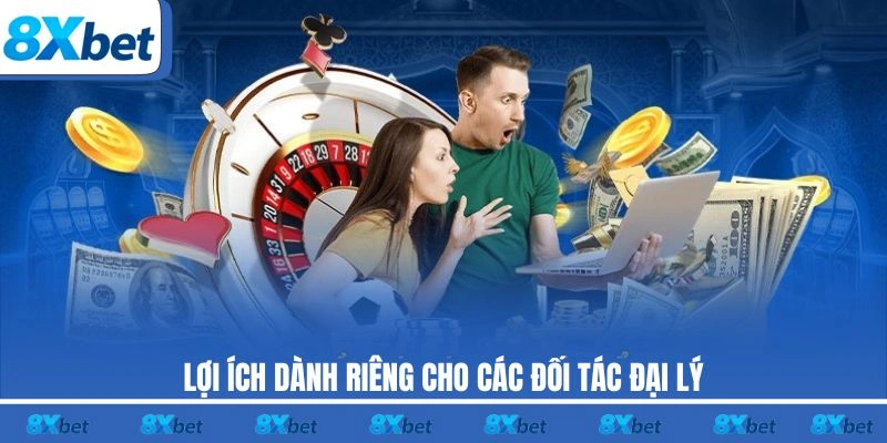 Lợi ích dành riêng cho các đối tác đại lý